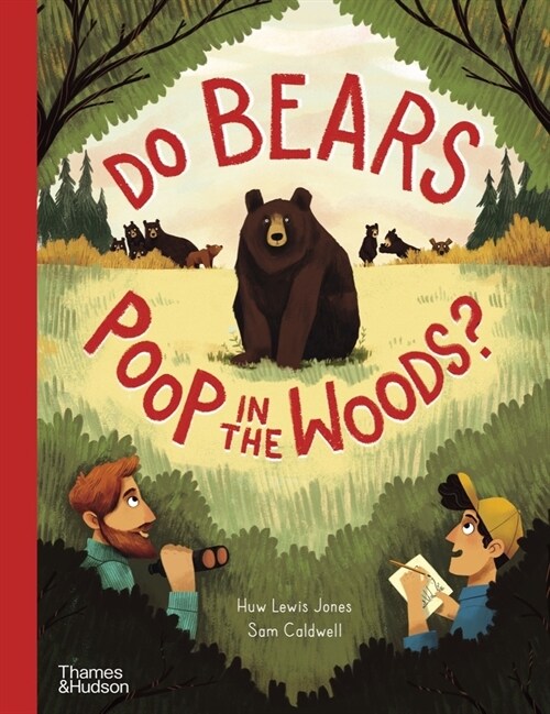 Do bears poop in the woods? (Hardcover)