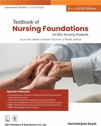 Textbook of Nursing Foundation for BSC Nursing Students: Based on Kuhs Syllabus (Paperback)