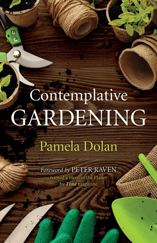 Contemplative Gardening (Paperback)