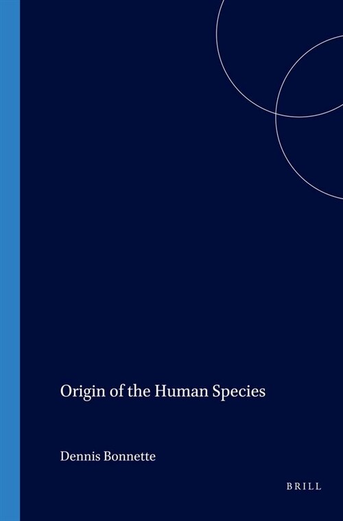 Origin of the Human Species (Paperback)