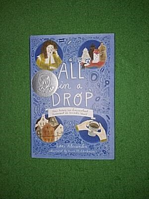 [중고] All in a Drop: How Antony Van Leeuwenhoek Discovered an Invisible World (Hardcover)
