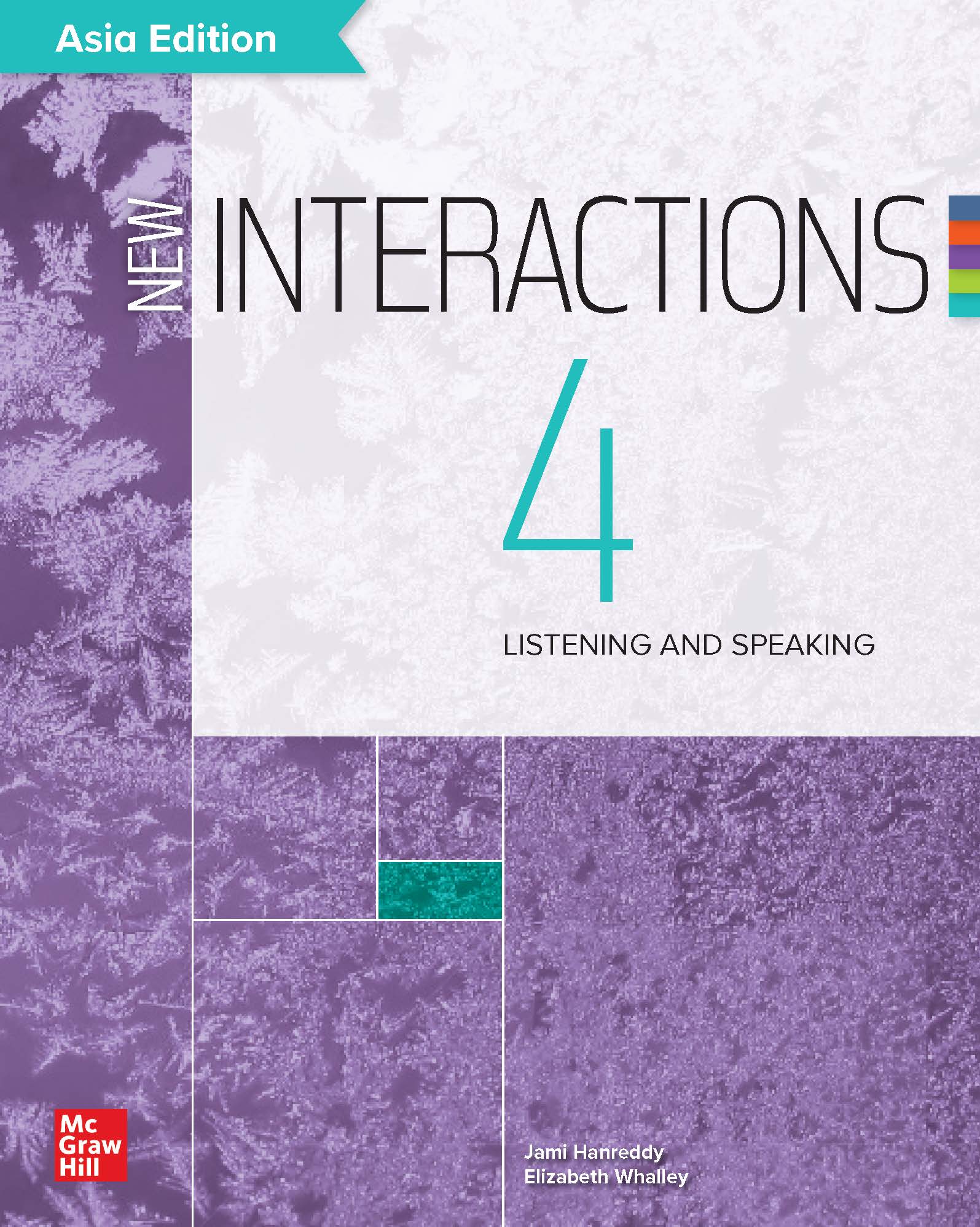 New Interactions : Listening & Speaking 4 : Student Book (Asia Edition)