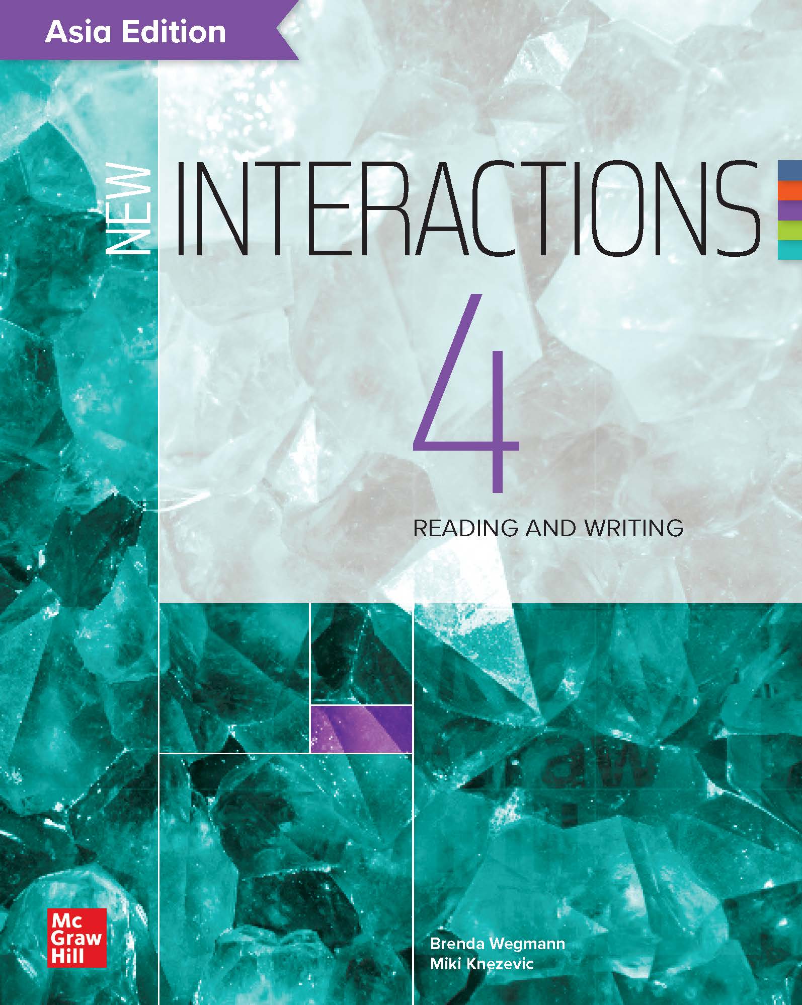 New Interactions : Reading & Writing 4 : Student Book (Asia Edition)