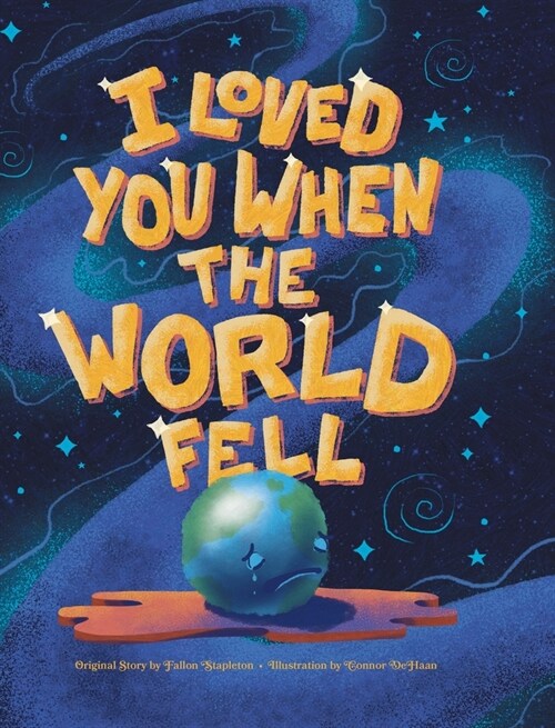 I Loved You When the World Fell (Hardcover)