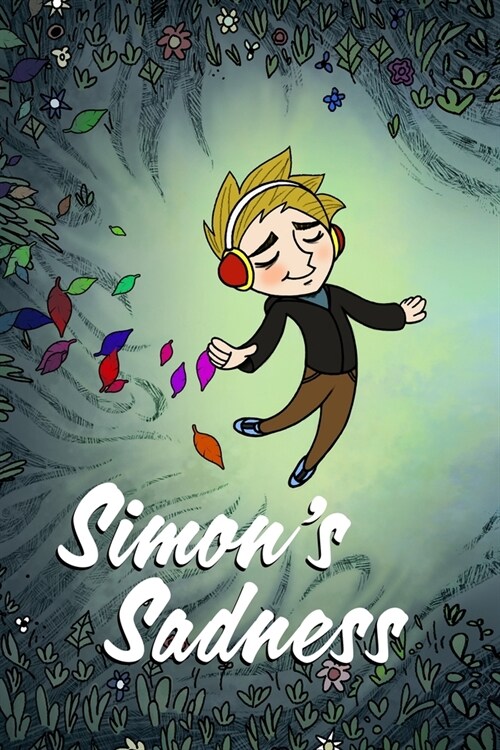 Simons Sadness: A FriendTales Story (Paperback)