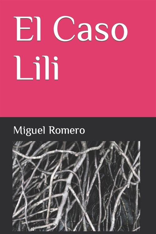 El Caso Lili (Paperback)