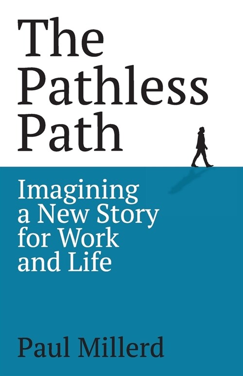 The Pathless Path (Paperback)