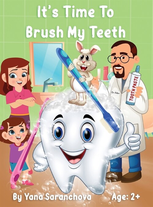Its Time To Brush My Teeth (Hardcover)