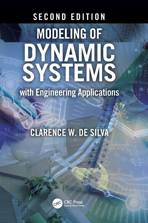 Modeling of Dynamic Systems with Engineering Applications (Hardcover, 2 ed)
