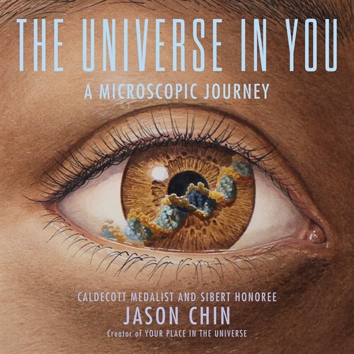 The Universe in You: A Microscopic Journey (Hardcover)