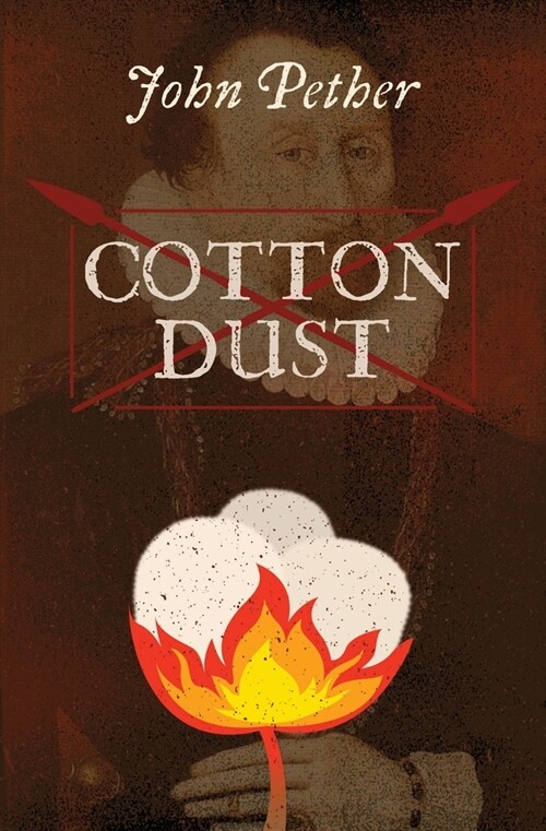 Cotton Dust (Paperback)