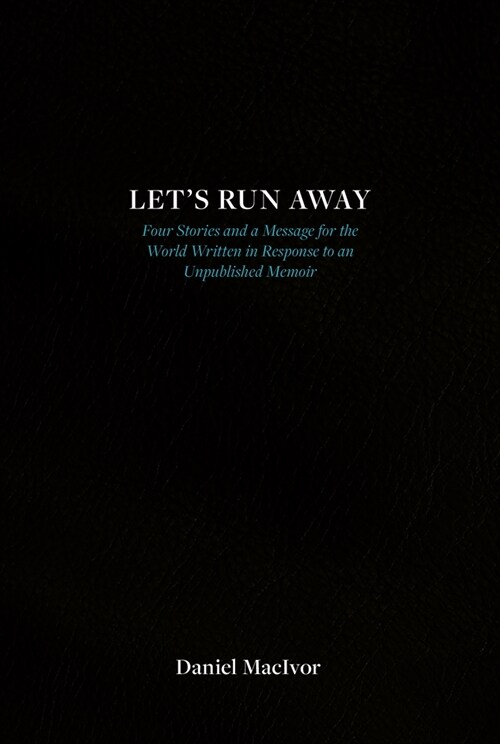 Lets Run Away (Paperback)