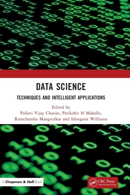 Data Science : Techniques and Intelligent Applications (Hardcover)