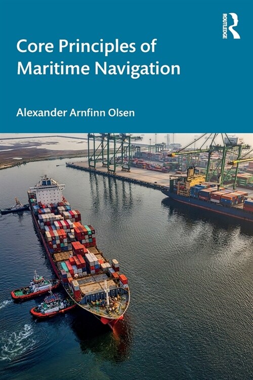 Core Principles of Maritime Navigation (Paperback)