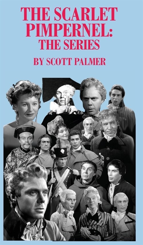The Scarlet Pimpernel-The Series (Hardcover)