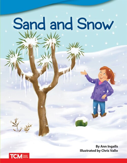 Sand and Snow (Paperback)