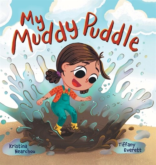 My Muddy Puddle (Hardcover)