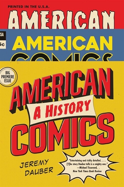 American Comics: A History (Paperback)