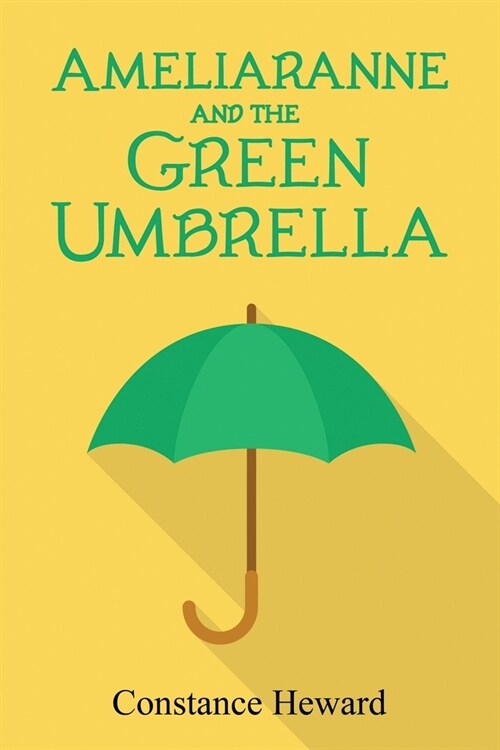 Ameliaranne and the Green Umbrella (Paperback)