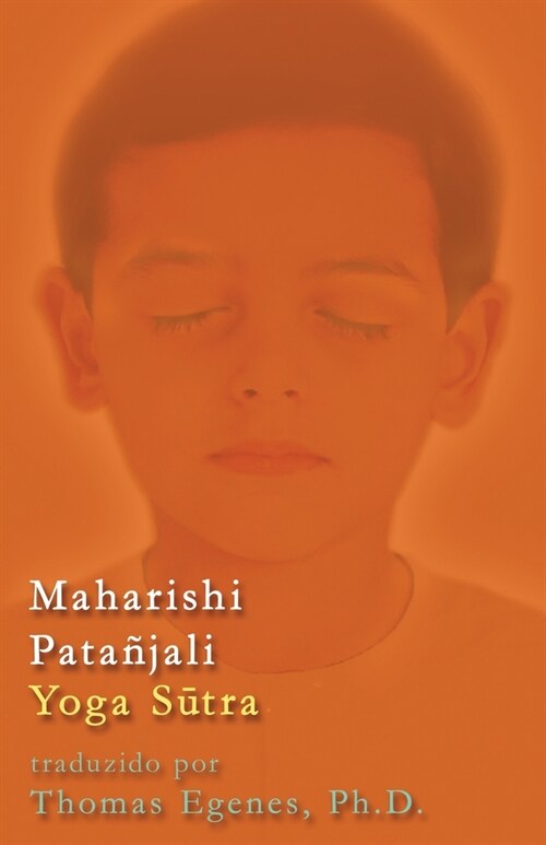 Maharishi Pata?ali Yoga Sūtra - Tradu豫o S?scrito - Ingl? (Paperback)