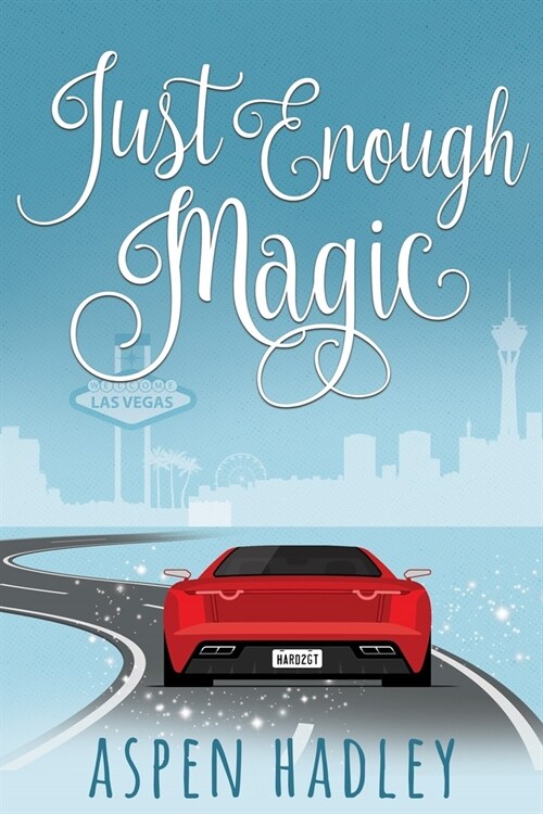 Just Enough Magic (Paperback)