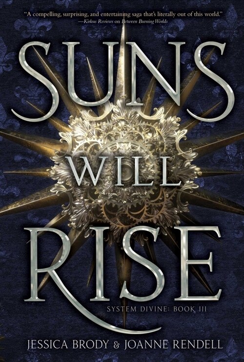 Suns Will Rise (Paperback, Reprint)