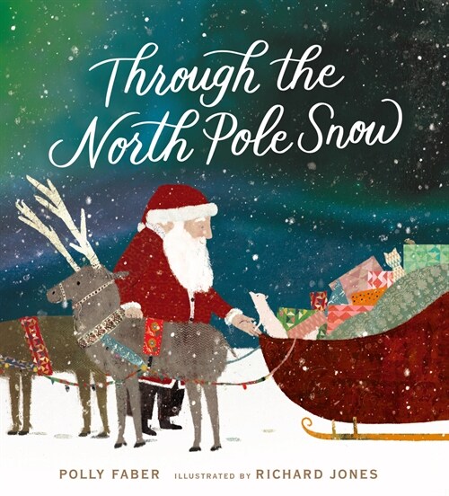 Through the North Pole Snow (Hardcover)