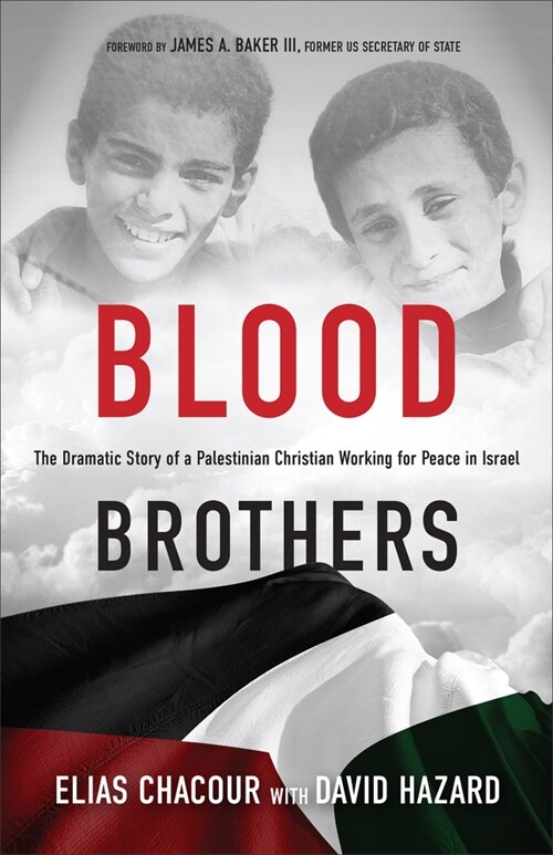 Blood Brothers: The Dramatic Story of a Palestinian Christian Working for Peace in Israel (Paperback, Repackaged)