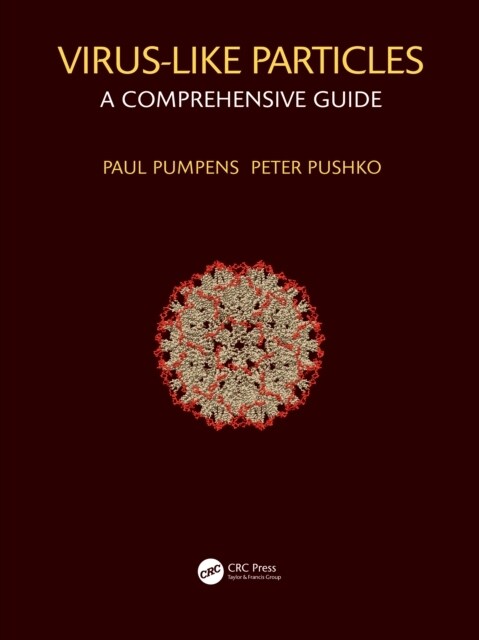 Virus-Like Particles : A Comprehensive Guide (Hardcover)