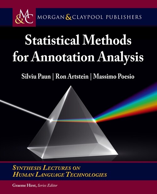 Statistical Methods for Annotation Analysis (Paperback)