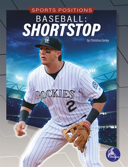 Baseball: Shortstop: Shortstop (Hardcover)