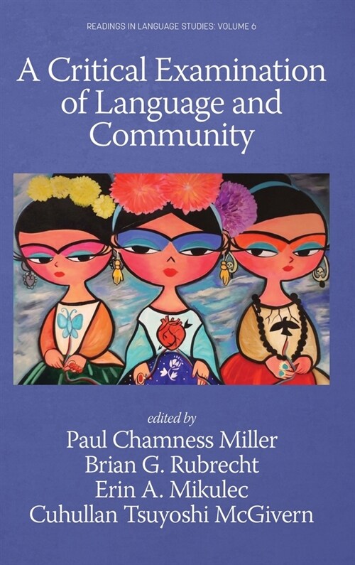 A Critical Examination of Language and Community (Hardcover)