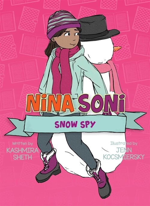 Nina Soni, Snow Spy (Hardcover)