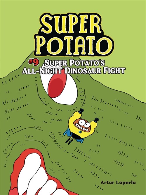 Super Potatos All-Night Dinosaur Fight: Book 9 (Paperback)