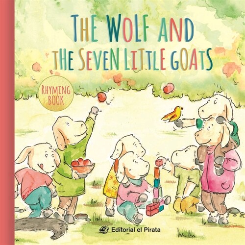 The Wolf and the Seven Little Goats (Hardcover)