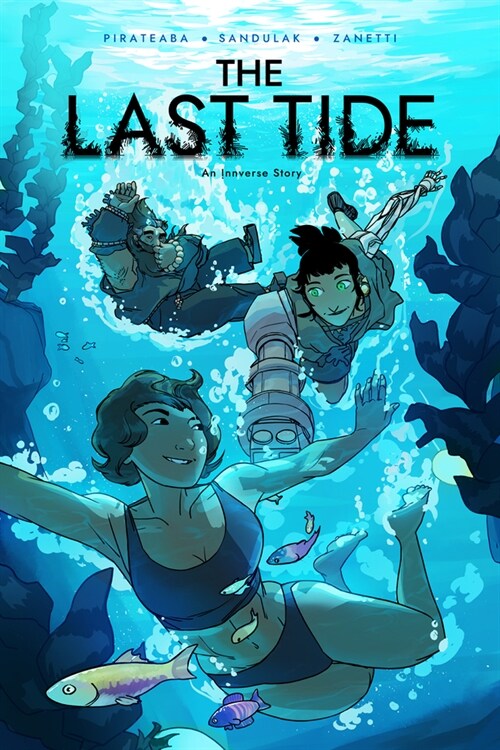 The Last Tide: An Innverse Story (Paperback)