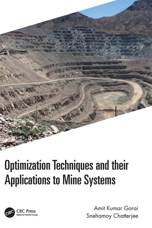 Optimization Techniques and their Applications to Mine Systems (Hardcover, 1)