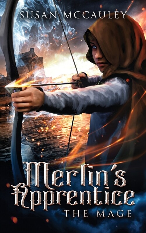 Merlins Apprentice: The Mage (Paperback)