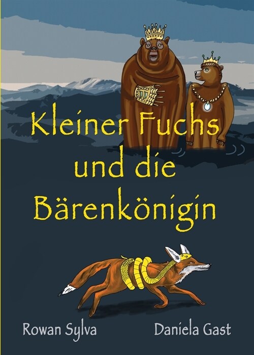 Kleiner Fuchs und die B?enk?igin (Paperback)