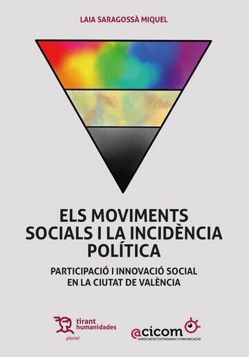 MOVIMENTS SOCIALS I LA INCIDENCIA POLITICA, ELS (Paperback)