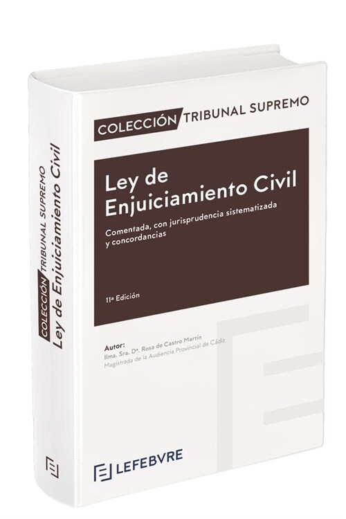 LEY DE ENJUICIAMIENTO CIVIL COMENTADA 11ª EDICION (Book)