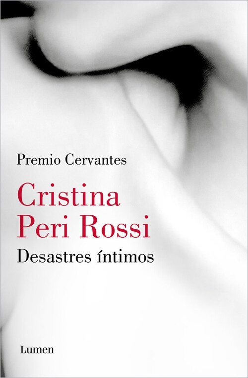 Desastres ?timos / Intimate Disasters (Paperback)
