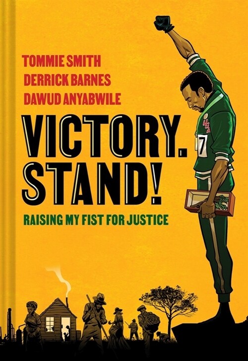 Victory. Stand!: Raising My Fist for Justice (Hardcover)