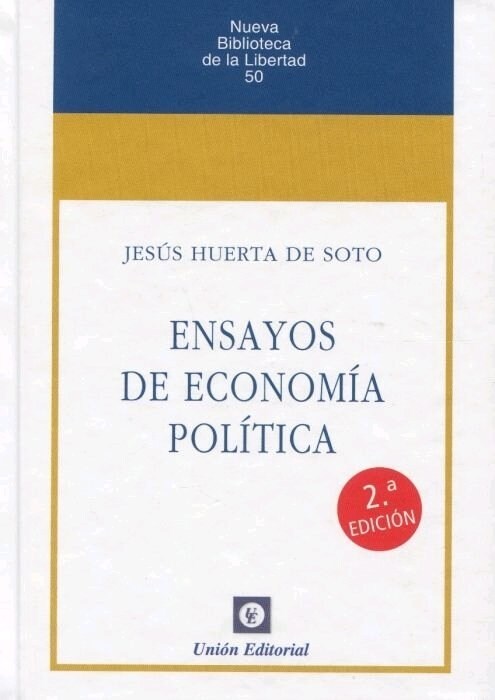 ENSAYOS DE ECONOMIA POLITICA 2ª EDICION (Paperback)