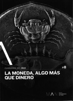 LA MONEDA, ALGO MAS QUE DINERO (Paperback)