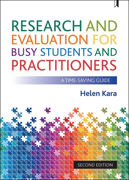 Research and Evaluation for Busy Students and Practitioners : A Survival Guide (Paperback, Third Edition)