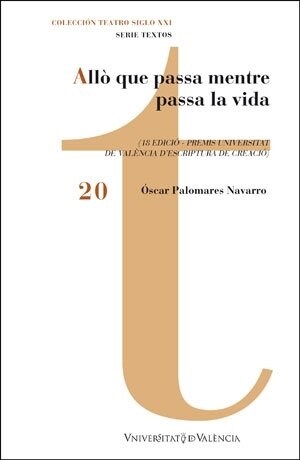 ALLO QUE PASSA MENTRE PASSA LA VIDA (Paperback)