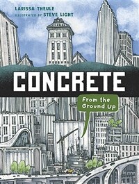 Concrete :from the ground up 