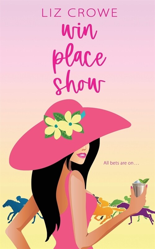 Win Place Show (Paperback)