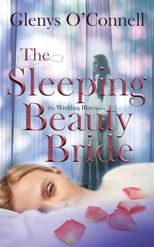 The Sleeping Beauty Bride (Paperback)